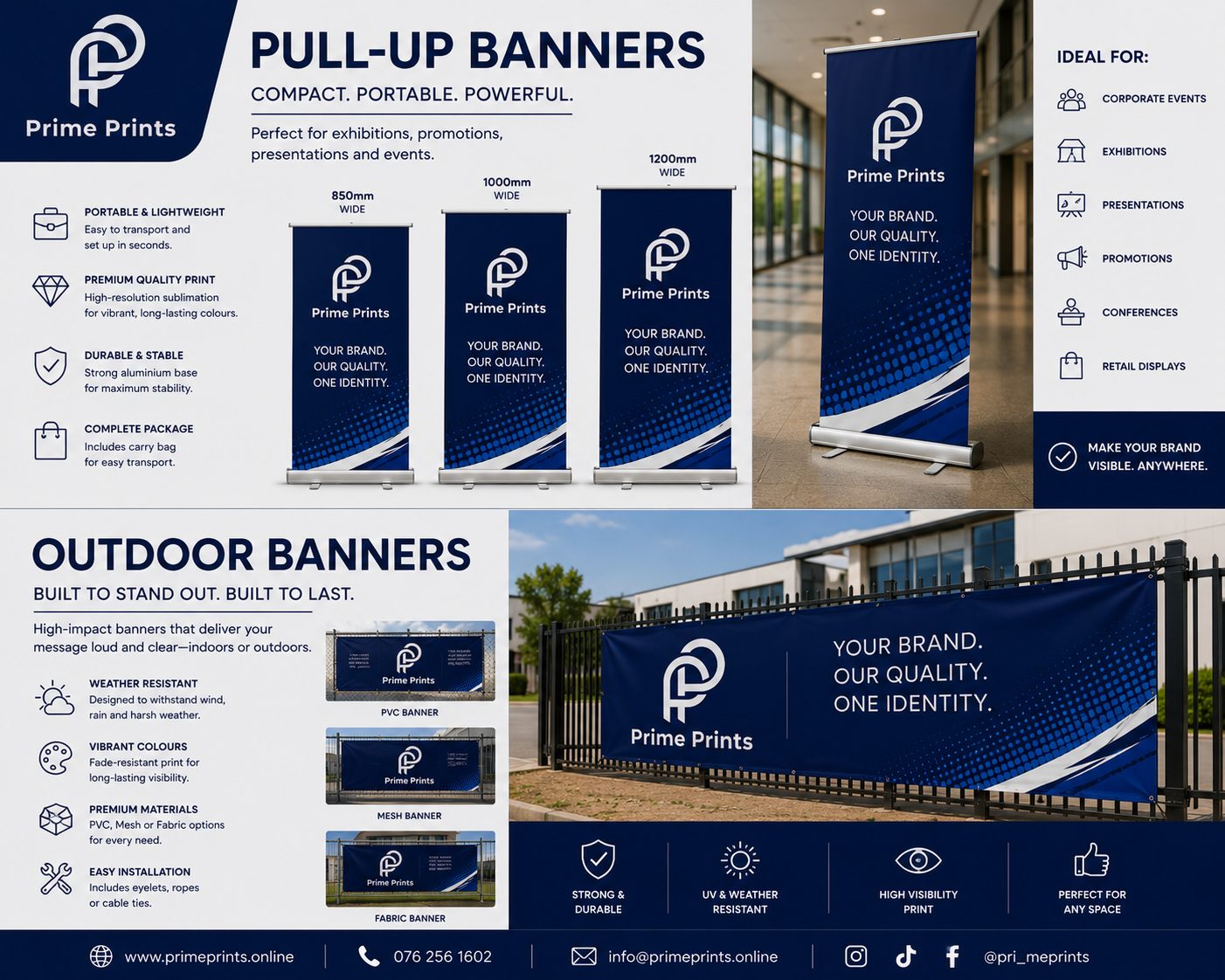 Pull-up banners and outdoor banner
